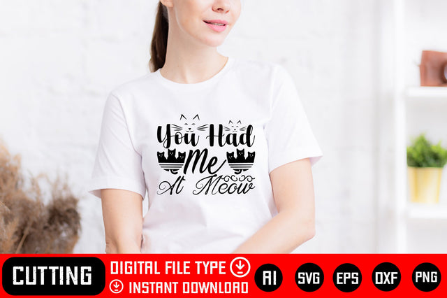 You Had Me At Meow SVG CraftlabSvg29 