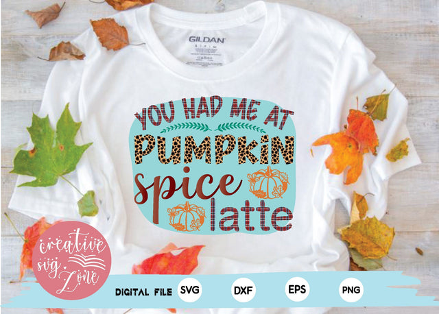 you had me at pumpkin spice latte Sublimation md faruk hossain 