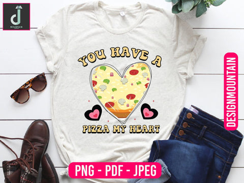 you have a pizza my heart Sublimation design Sublimation Alihossainbd 
