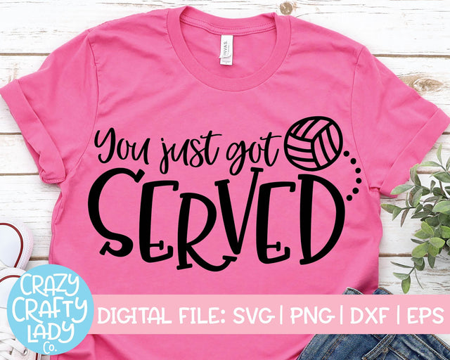 You Just Got Served | Volleyball SVG Cut File SVG Crazy Crafty Lady Co. 