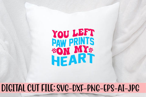 You Left Paw Prints On My Heart Retro SVG SVG Syaman 