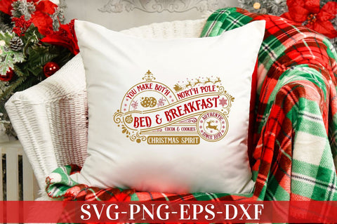You make both north pole bed & breakfast cocoa & cookies christmas spirit SVG SVG DESIGNISTIC 