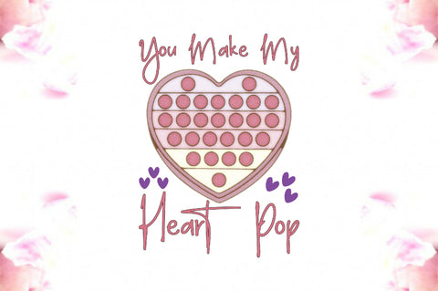 You Make My Heart Pop Sublimation Sublimation Jagonath Roy 