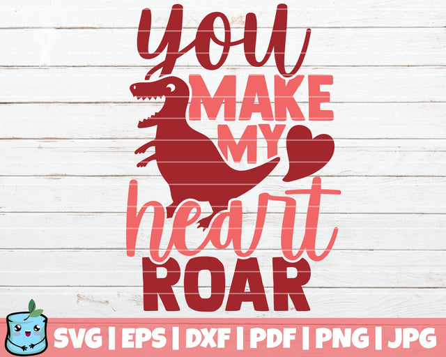 You Make My Heart Roar SVG MintyMarshmallows 