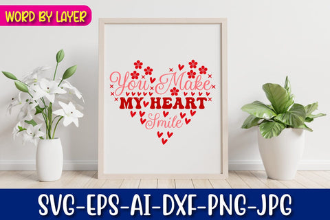 You Make My Heart Smile Retro Valentine's Day Design SVG Blessedprint 