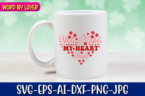 You Make My Heart Smile Retro Valentine's Design SVG Blessedprint 