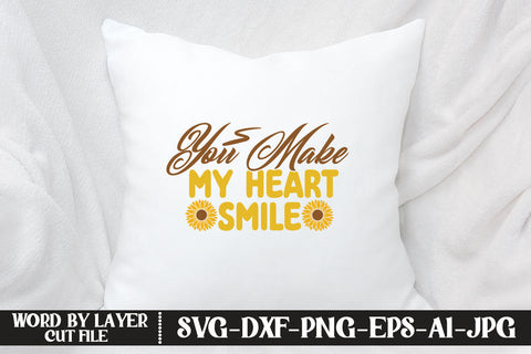 You Make My Heart Smile SVG CUT FILE SVG MStudio 