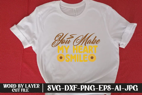 You Make My Heart Smile SVG CUT FILE SVG MStudio 