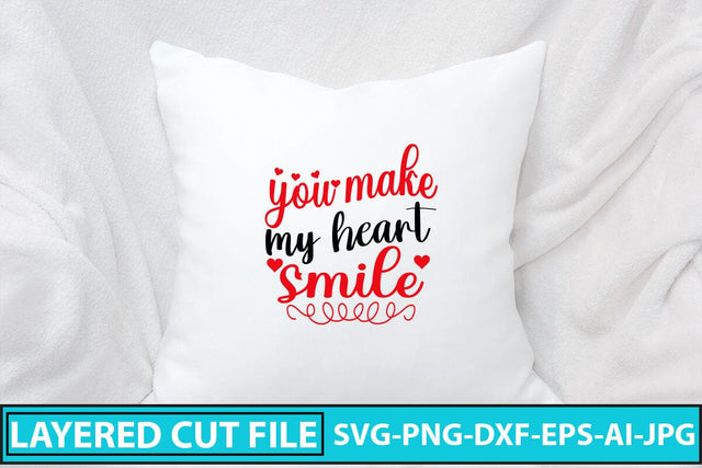 You Make My Heart Smile SVG Cut File SVG Syaman 