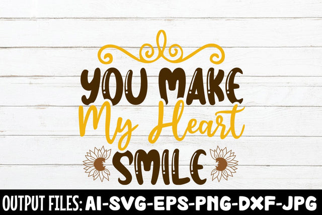 You Make My Heart Smile SVG DESIGN SVG Rafiqul20606 