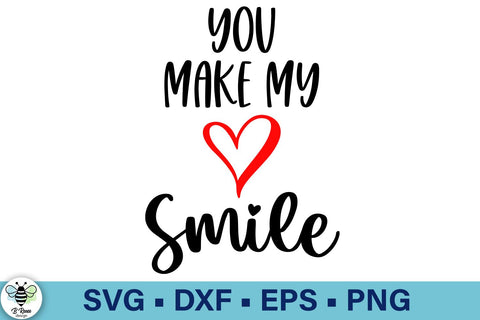 You Make My Heart Smile SVG SVG B Renee Design 