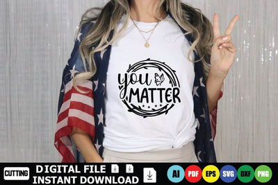 You Matter SVG Shahin alam 