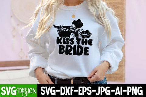 You May Kiss the Bride SVG Cut File ,Wedding Svg Bundle, Wedding svg, Bride Svg, Wedding Saying, Wedding Sign, Groom Svg, Wedding Quote, Rustic Wedding, Bride Groom Svg, Svg,Png SVG BlackCatsMedia 