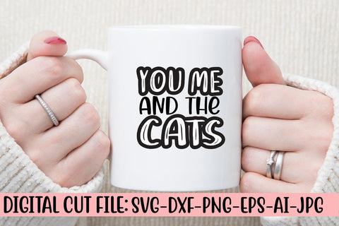 You Me And The Cats SVG Cut File SVG Syaman 