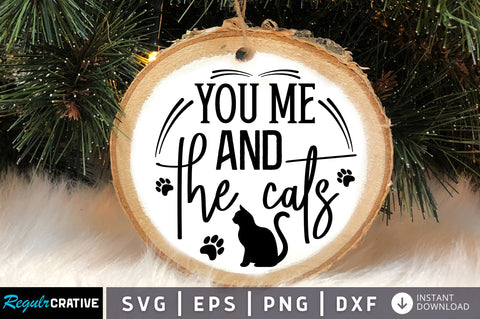 You me and the cats SVG Design SVG Regulrcrative 