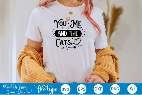 You Me And The Cats SVG SVGs,Quotes and Sayings,Food & Drink,On Sale, Print & Cut SVG DesignPlante 503 