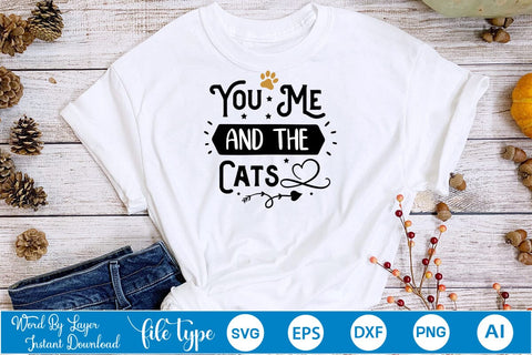 You Me And The Cats SVG SVGs,Quotes and Sayings,Food & Drink,On Sale, Print & Cut SVG DesignPlante 503 
