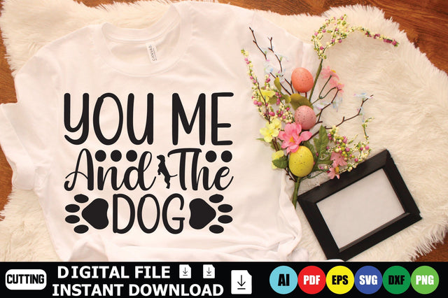 You Me And The Dog SVG Shahin alam 