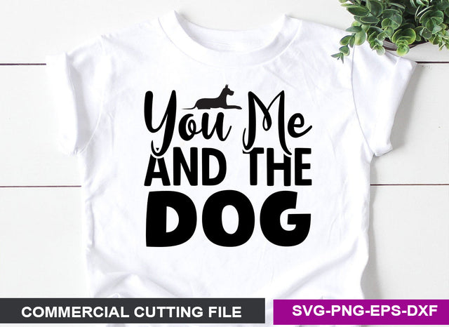 You me and the dog SVG SVG CraftingStudio 