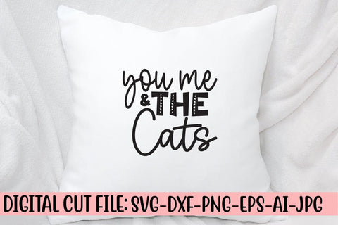 You Me & The Cats SVG Cut File SVG Syaman 