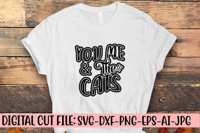 You Me & The Cats SVG Cut File SVG Syaman 