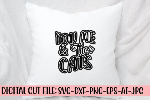 You Me & The Cats SVG Cut File SVG Syaman 