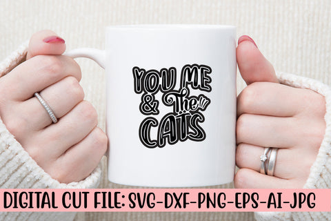 You Me & The Cats SVG Cut File SVG Syaman 