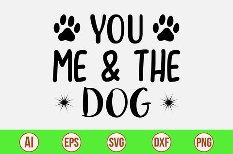 You Me & The Dog-svg SVG orpitasn 