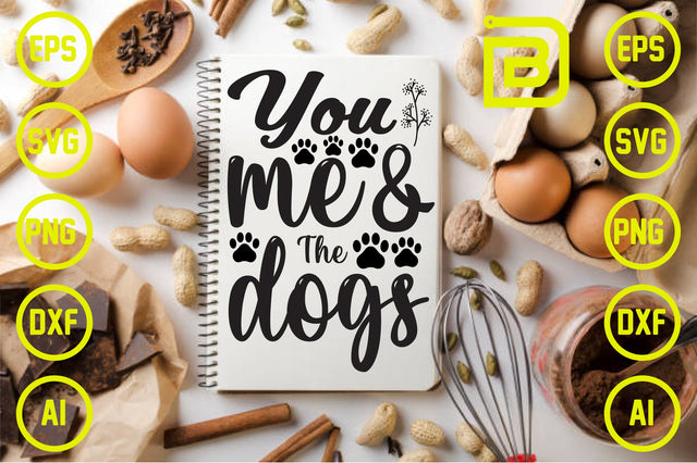 You Me & the Dogs SVG Craftlabsvg24 