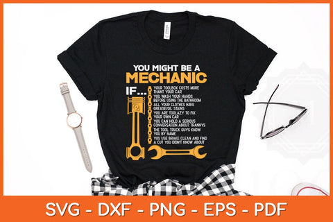 You Might Be A Mechanic If Funny Mechanic Svg Design SVG artprintfile 
