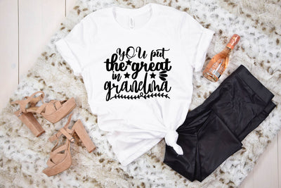 you put the great in grandma SVG designer krishna 