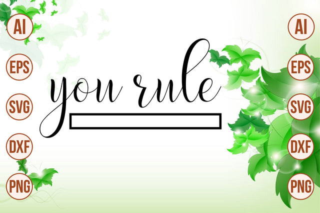 You Rule svg SVG nirmal108roy 