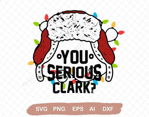 You serious Clark PNG, Sublimation design, Funny Christmas design, Christmas print, Funny sublimation svg, Buffalo plaid svg SVG DiamondDesign 
