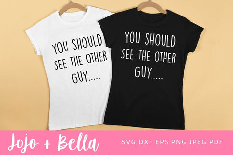 You Should See The Other Guy SVG - Funny Cute Kids Boy Girl Rough And Tumble Clumsy T-shirt Design SVG SVG Jojo&Bella 
