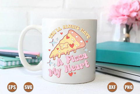 You will always have a pizza svg SVG FiveStarCrafting 