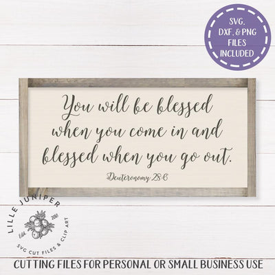 You Will Be Blessed SVG | Christian SVG | Deuteronomy 28:6 SVG LilleJuniper 