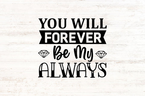 you will forever svg SVG Regulrcrative 