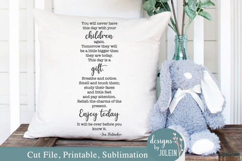 You will never have this day again SVG Designs by Jolein 