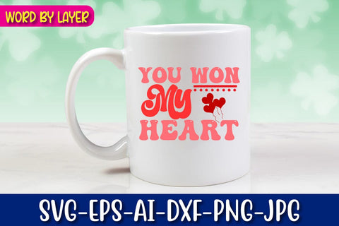 You Won My Heart Retro Valentine's Day Design SVG Blessedprint 