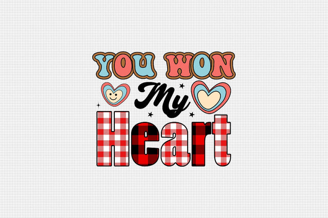 You Won My Heart Sublimation SVGArt 