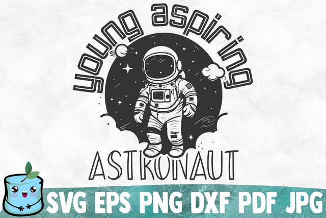 Young Aspiring Astronaut SVG MintyMarshmallows 