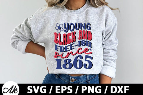 Young black and free-ish since 1865 Retro SVG SVG akazaddesign 