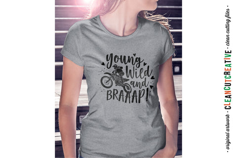 Young Wild and BRAAAP! set of 2 Girls Motocross Dirt Bike SVG designs SVG CleanCutCreative 