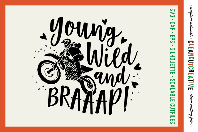Young Wild and BRAAAP! set of 2 Girls Motocross Dirt Bike SVG designs SVG CleanCutCreative 