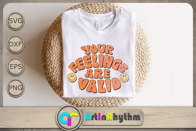 Your feelings are valid Svg, Retro Groovy Svg, Retro Svg, Mental Health Matters Svg SVG Artinrhythm shop 