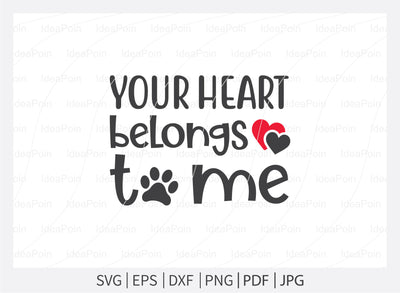 Your heart belongs to me svg, Dog Bandana svg, Valentine's Day Dog Bandana svg, Valentine's Day svg, Dog valentine svg, Dog Life svg, dog valentine quotes, Dog SVG Dinvect 