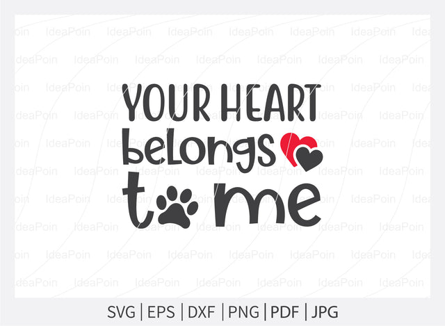 Your heart belongs to me svg, Dog Bandana svg, Valentine's Day Dog Bandana svg, Valentine's Day svg, Dog valentine svg, Dog Life svg, dog valentine quotes, Dog SVG Dinvect 