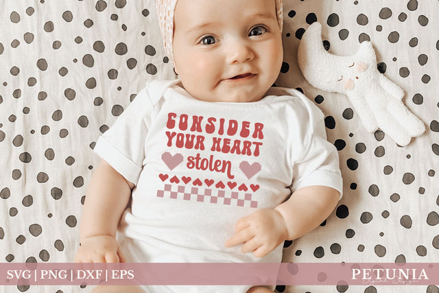 Your Heart Stolen SVG | Valentine's Day Baby SVG SVG Petunia Digital Design 