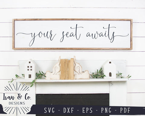 Your Seat Awaits SVG Files | Wedding | Seating Chart SVG (970551194) SVG Ivan & Co. Designs 