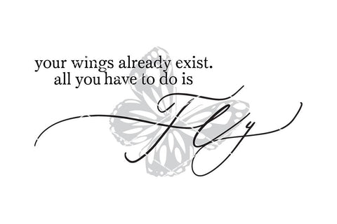 Your Wings Already Existed | SVG for Sign or Stencil SVG Ikonart Design Shop 